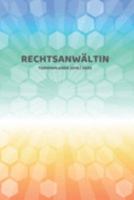 Rechtsanwältin Terminplaner 2019  2020: Mein Planer von Juli bis Dezember 2020 in A5 Softcover | Perfekt für Schule, Studium oder Arbeit | Timer, To ... für Frauen und Mädchen (German Edition) 169117890X Book Cover