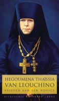 Hegoumena Thaïssia van Leouchino: Brieven aan een Novice 1914337689 Book Cover