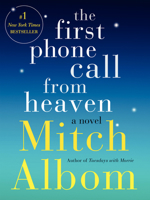 The First Phone Call from Heaven 0062294377 Book Cover