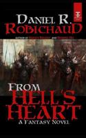 From Hell's Heart 1090126719 Book Cover