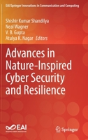 Advances in Nature-Inspired Cyber Security and Resilience 3030907074 Book Cover