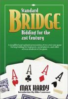 Standard Bridge Bidding for the 21st Century 1587760495 Book Cover