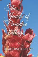 Les Bijoux de Paradise Village 152193956X Book Cover