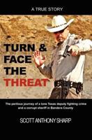 Turn & Face the Threat 0984808507 Book Cover