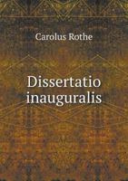 Dissertatio Inauguralis 5518962029 Book Cover
