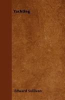 Yachting 1358707278 Book Cover