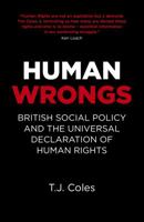 Human Wrongs: British Social Policy and the Universal Declaration of Human Rights 1785358642 Book Cover