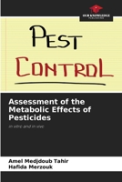Assessment of the Metabolic Effects of Pesticides 6209770843 Book Cover