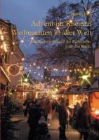 Advent Im Rheintal - Weihnachten in Aller Welt 3849568490 Book Cover