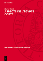 Aspects de l'Égypte Copte 3112744888 Book Cover