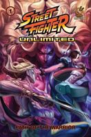 Street Fighter Unlimited Vol.1: Path of the Warrior 177294047X Book Cover