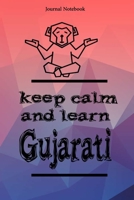 Keep Calm And Learn Gujarati Journal Notebook Sheet 9x6 Inches 120 Pages with bleed 1673311881 Book Cover