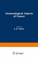 Immunological Aspects of Cancer 9401094209 Book Cover