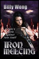 Iron Melting 1494374099 Book Cover