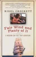 Fair Wind and Plenty of It: A Modern-Day Tall-Ship Adventure 0676976352 Book Cover