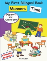 My First Bilingual Book - Manners Time B09B3D2Q5N Book Cover