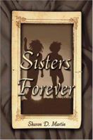 Sisters Forever 1588515893 Book Cover