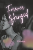 Forever Hinged: How Sara met her soulmate B0BW2QM6YK Book Cover