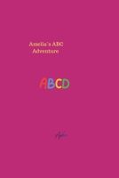 Amelia’s Alphabet B0H8CH5ZV1 Book Cover