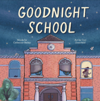 Goodnight School 145494854X Book Cover