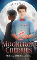 Moonlight Cherries B0BFTZG565 Book Cover
