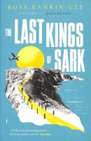 The Last Kings of Sark 1250068045 Book Cover