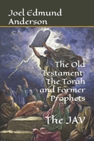 The Old Testament: The Torah and Former Prophets: The Jav 148484291X Book Cover