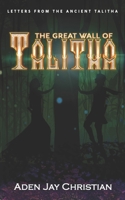 The Great Wall Of Talitha 8192315347 Book Cover