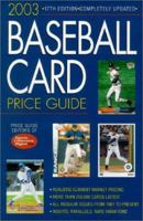 2003 Baseball Card Price Guide 0873498429 Book Cover