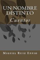 Un Nombre Distinto 1495229076 Book Cover