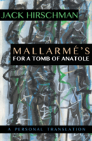 Mallarme's For A Tomb of Anatole 1945665130 Book Cover