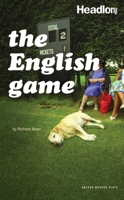 The English Game (Oberon Modern Plays) 184002853X Book Cover