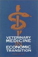 Veterinary Medicine in Economic Transition 0813818141 Book Cover