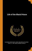 Life of the Black Prince 1016361440 Book Cover