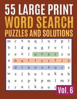 55 Large Print Word Search Puzzles And Solutions: Activity Book for Adults and kids Word Game Easy Quiz Books for Beginners (Find a Word for Adults & Seniors) 1097855910 Book Cover