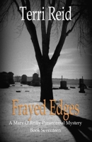 Frayed Edges 1533002649 Book Cover