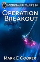 Operation Breakout 1905380577 Book Cover