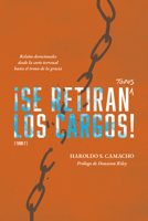 ?Se Retiran Todos Los Cargos! : Relatos Devocionales Desde la Corte Terrenal Hasta el Trono de la Gracia, Tomo 2 1956658084 Book Cover