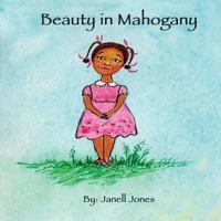 Beauty in Mahogany (1) 0692872051 Book Cover