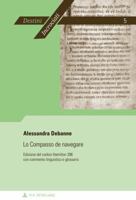 Lo Compasso de Navegare: Edizione del Codice Hamilton 396 Con Commento Linguistico E Glossario 9052016933 Book Cover