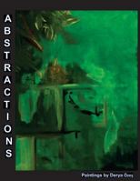 Abstractions: Paintings by Derya Ozes 0692818715 Book Cover