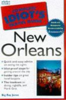The Complete Idiot's Guide to New Orleans 0028623037 Book Cover