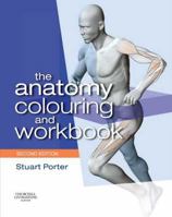 The Anatomy Colouring and Workbook 0750675411 Book Cover