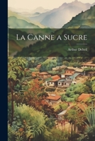 La Canne a Sucre 102141347X Book Cover