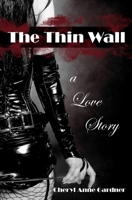 The Thin Wall 0982214510 Book Cover
