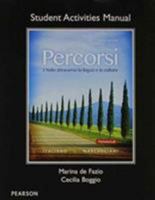 Student Activities Manual for Percorsi: l'Italia attraverso la lingua e la cultura 0131546538 Book Cover