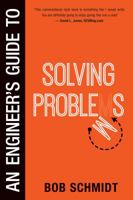 An Engineer's Guide to Solving Problems 0988747626 Book Cover