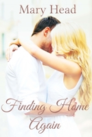 Finding Home Again 1548690732 Book Cover