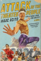 Attack of the Theater People 0767927737 Book Cover