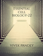 Essential cell biology-22 1648694365 Book Cover
